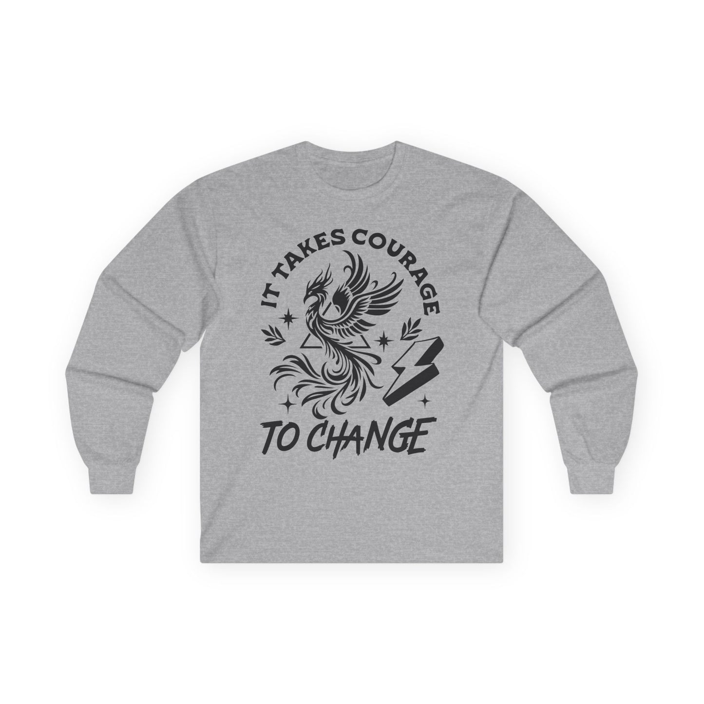 Long Sleeve Tee — "It Takes Courage to Change" Phoenix Graphic