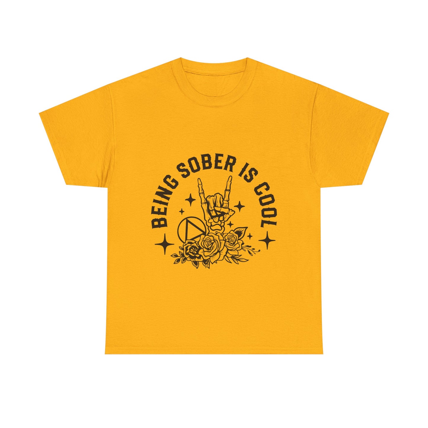Being Sober Is Cool T‑Shirt