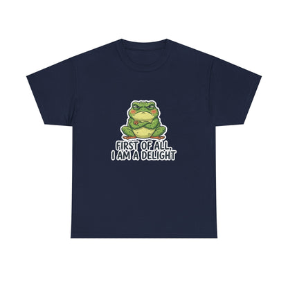 Funny Frog T-Shirt — "First of All, I Am a Delight" Cute Grumpy Frog Graphic Tee