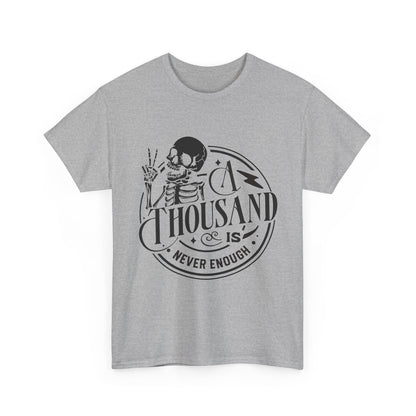 A Thousand Is Never Enough Skeleton Peace Sign T-Shirt