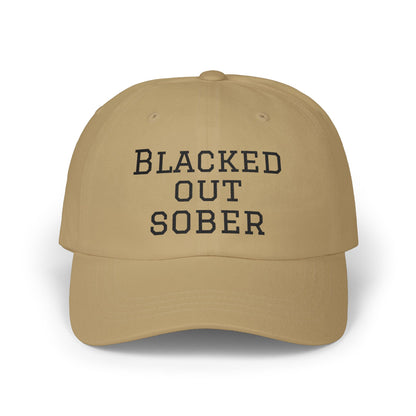 Dad Cap — "Blacked Out Sober" Embroidered Vintage Baseball Hat