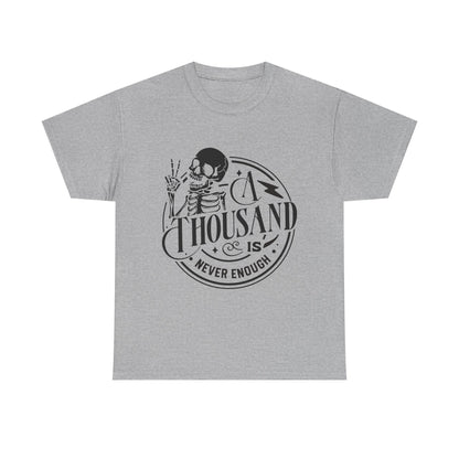 A Thousand Is Never Enough Skeleton Peace Sign T-Shirt