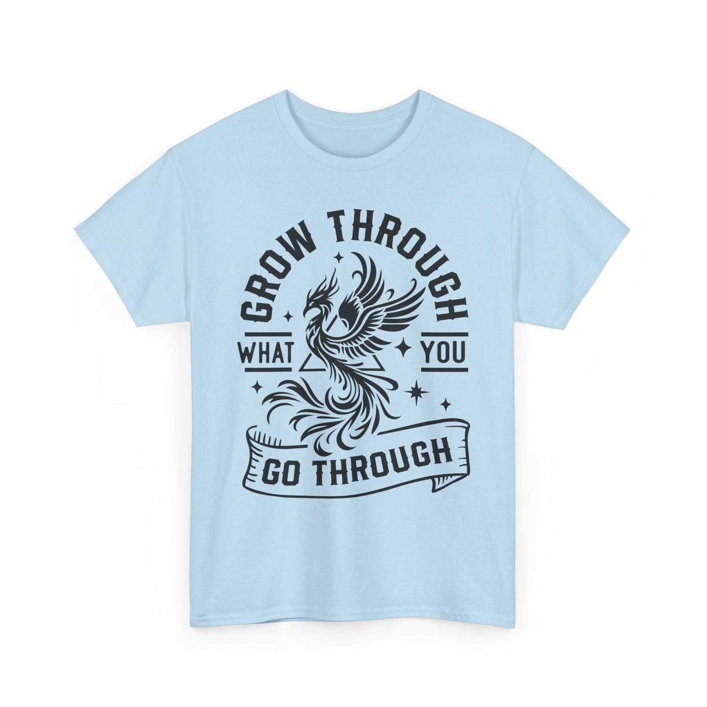 Grow Through What You Go Through T-Shirt — Inspirational Phoenix Graphic Tee