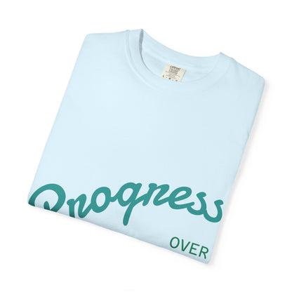 Progress Over Perfection T-Shirt — Motivational Graphic Tee