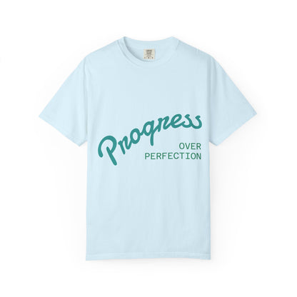 Progress Over Perfection T-Shirt — Motivational Graphic Tee