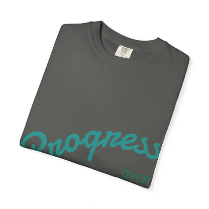 Progress Over Perfection T-Shirt — Motivational Graphic Tee